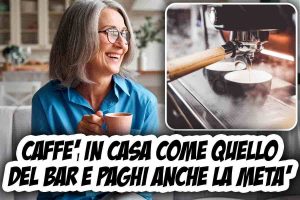 Caffè come al bar